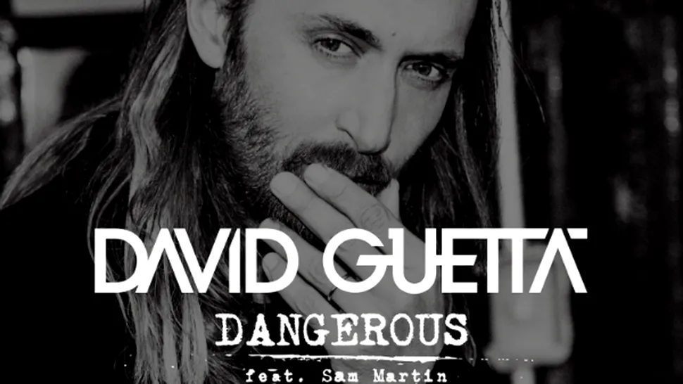 David Guetta lansează un nou single împreună cu Sam Martin: 