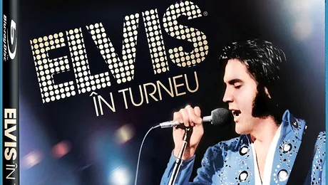 Elvis… in turneu, pe DVD si Blu-ray!