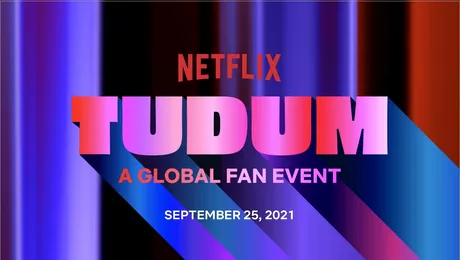 Netflix te invită la TUDUM, primul eveniment internațional pentru fani, în septembrie