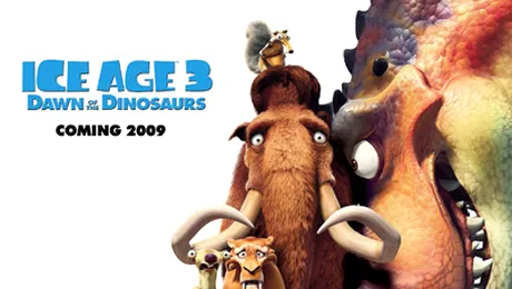 2009 aduce Ice Age 3