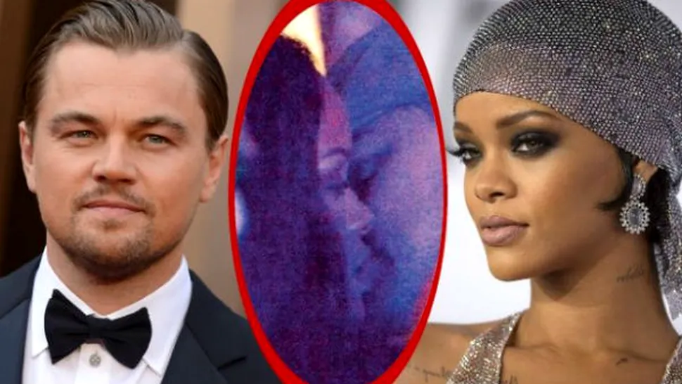 Rihanna şi Leonardo DiCaprio, cel mai nou cuplu de la Hollywood