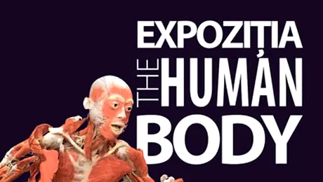 Elevii pot vizita expoziția „The Human Body” cu acordul scris al părinților