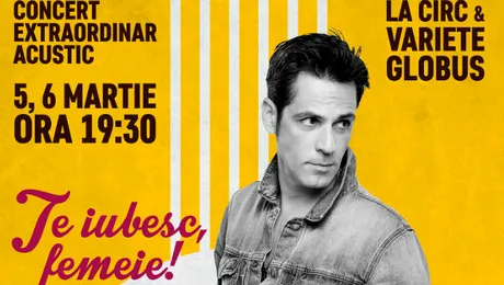 Ştefan Bănică sărbătoreşte femeia, pe 5 şi 6 martie, cu cele mai frumoase cântece de dragoste