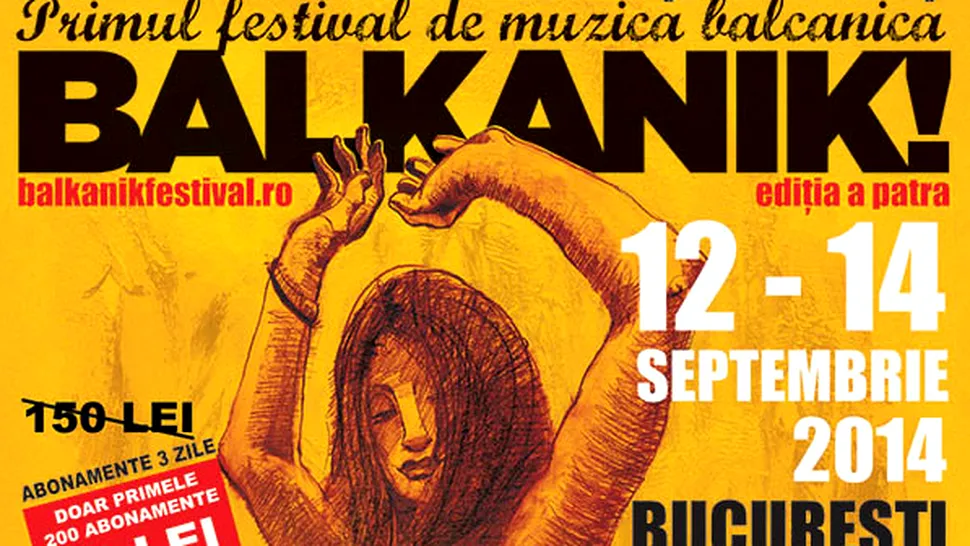 Balkanik! Festival - 12 și 14 septembrie 2014, în Capitală