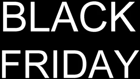 Fenomenul Black Friday, un avantaj sau o păcăleală?