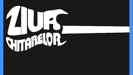 „Ziua Chitarelor” a ajuns la editia a II-a