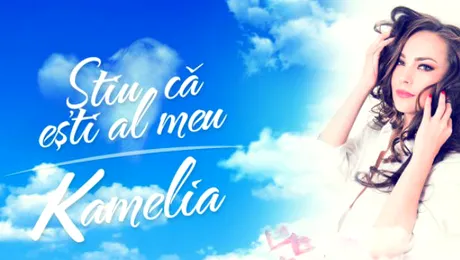 Kamelia a lansat single-ul “Ştiu că eşti al meu”