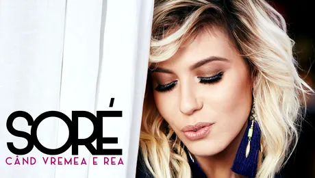 „Când vremea e rea” – noul single semnat Sore