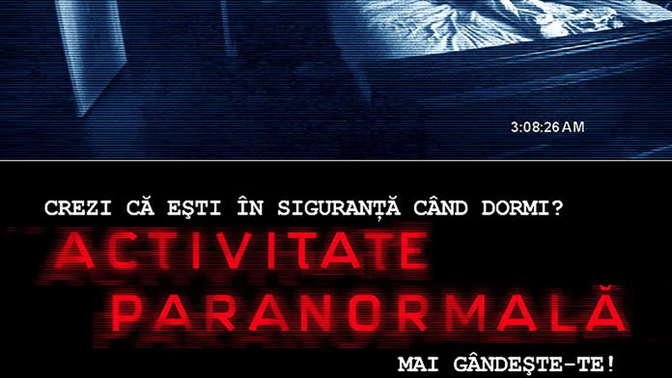 Romania are parte de „Activitate Paranormala