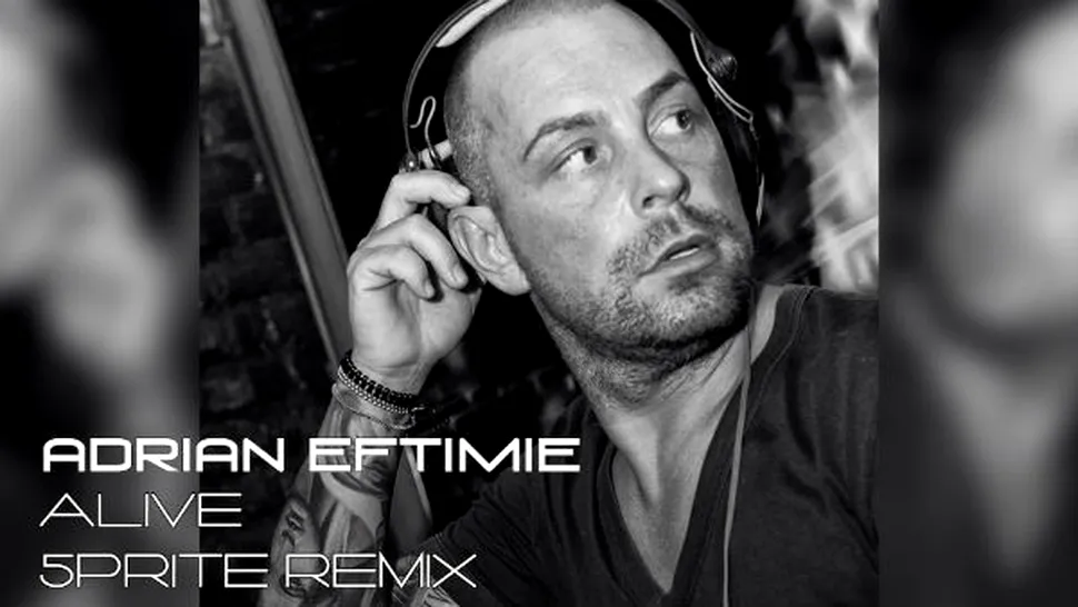 Adrian Eftimie lansează remix-ul piesei 