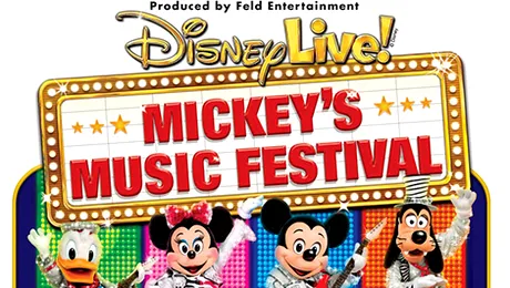 Disney Live! Mickey”s Music Festival: 22 – 26 aprilie 2015, la Sala Palatului