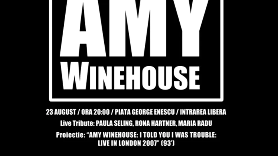 Concert in memoriam Amy Winehouse, la Bucuresti