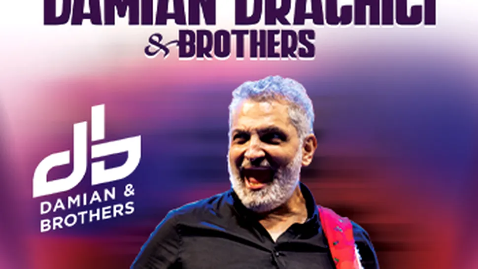 Damian Drăghici & Brothers prezintă 