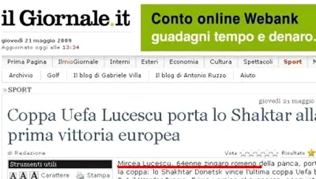 Presa italiana: „Tiganul roman Mircea Lucescu a luat Cupa UEFA!”