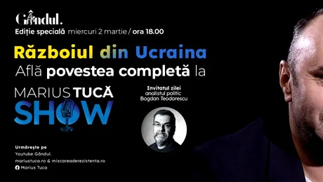 „Marius Tucă Show” începe cu o ediție specială ”Războiul din Ucraina” pe Gândul