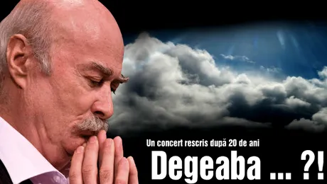 Concert Tudor Gheorghe: ”Degeaba”