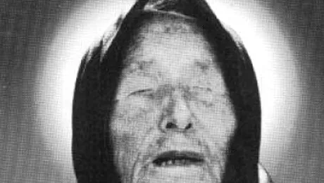 Previziunile Babei Vanga pentru intervalul 2014 – 5079!