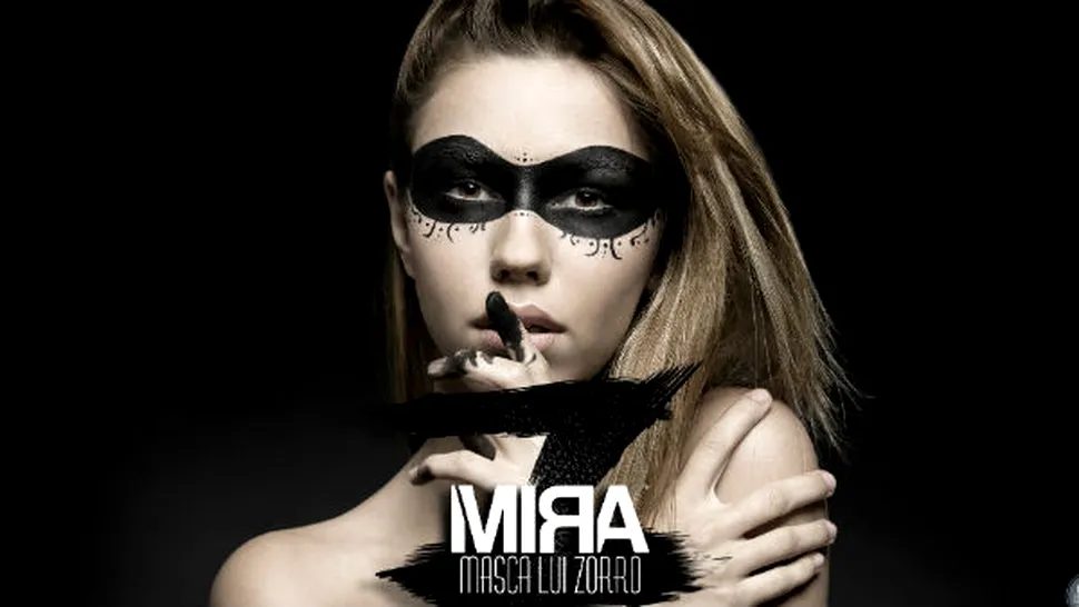 Mira a lansat un nou single, “Masca lui Zorro”