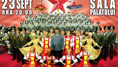 Vin ruşii! Corul Armatei Roşii vine la Bucureşti!