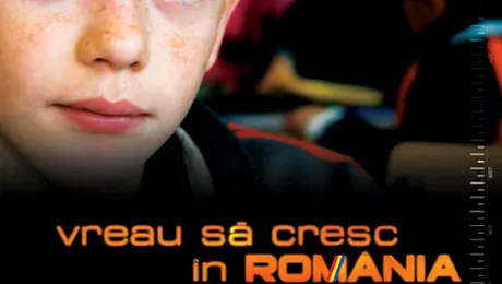 Vreau să cresc în România