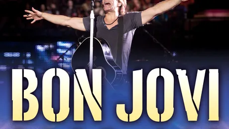 Concertul Bon Jovi, cu casa inchisa? Ti-ai luat bilet?