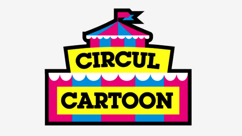 Cartoon Network vă invită la Circul Cartoon!