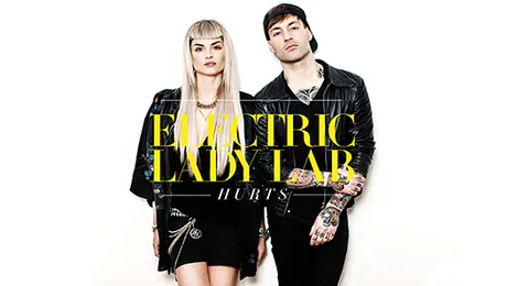 „Hurts”, noul single Electric Lady Lab!