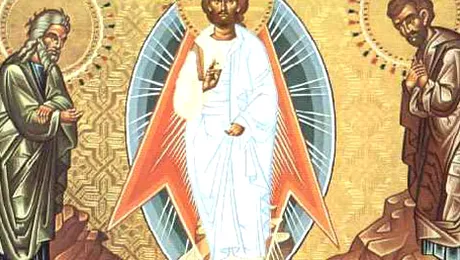 Schimbarea la Față a Mântuitorului Iisus Hristos – 6 august 2013