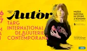 AUTOR 2026 vine la Muzeul de Istorie: peste 70 de designeri din toată lumea aduc bijuteria contemporană la București pe 16 și 17 mai