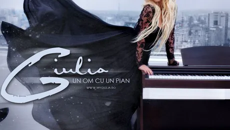 Giulia lansează noul single ”Un om cu un pian” (Video)