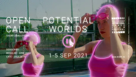 Încep înscrierile pentru Bucharest International Dance Film Festival, ediția 2021