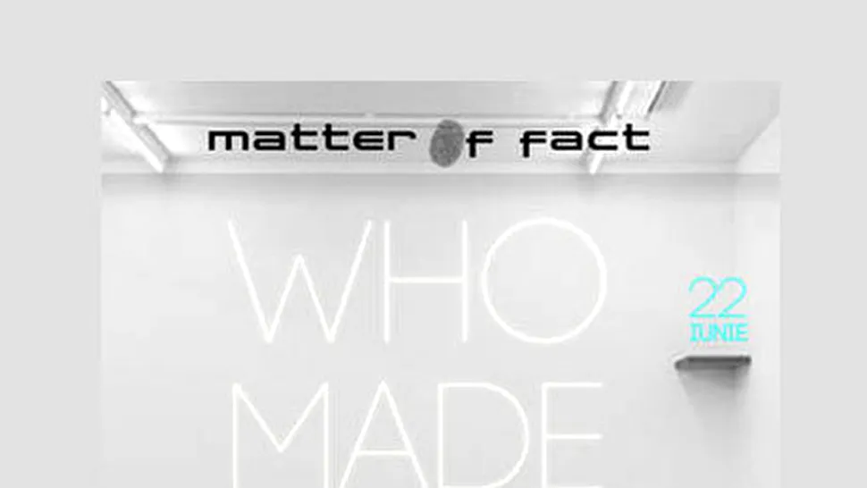 Muzica, o stare de fapt! Matter Of-Fact prezintă: Whomadewho, Kasper Bjorke, Search DiP și Sid Le Rock