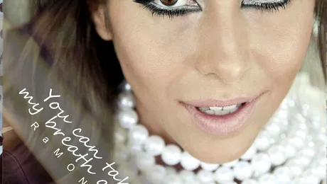 RaMONA lansează primul single solo, “You can take my breath away”