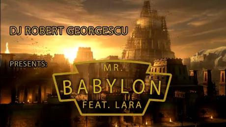 Robert Georgescu şi Lara lansează piesa „Mr. Babylon”
