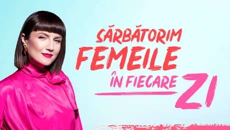 Alexandra Ungureanu – Sărbătorim femeile în fiecare zi