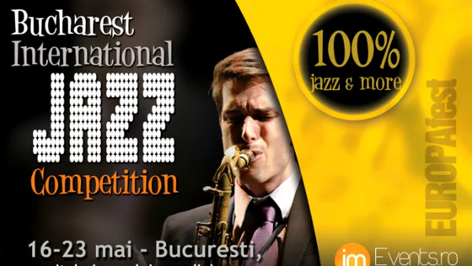 8 zile de 100% jazz EUROPAfest – Bucharest International Jazz Competition