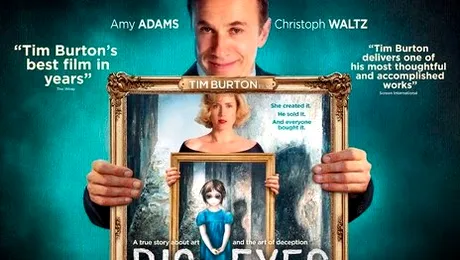 Filmul „Big Eyes. Ferestrele Sufletului” are premiera în cinematografele românești pe 20 februarie