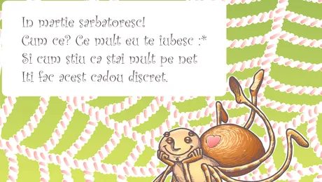 Ai uitat sa-i iei martisor? Trimite-i unul virtual!