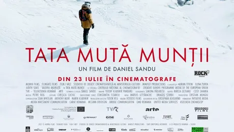 „Tata mută munții” va putea fi vizionat, din 23 iulie, în peste 20 de orașe din țară