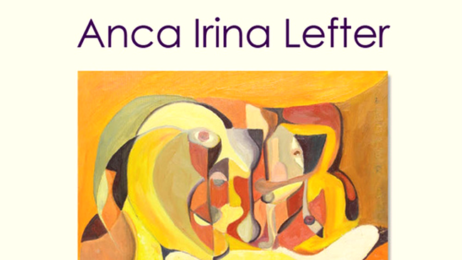 Anca Irina Lefter - Expozitie de pictura